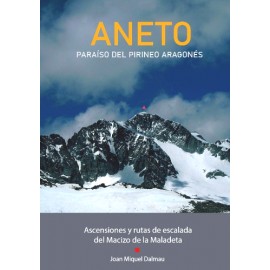 Aneto Paraíso del Pirineo Aragonés Aeri New Alpin