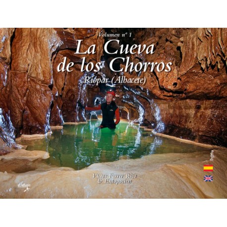 La Cueva de los Chorros: Riópar (Albacete)
