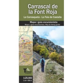 Carrascal de la Font Roja: La Carrasqueta - La Foia de Castalla Ed. El Tossal Cartografies