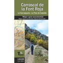 Carrascal de la Font Roja: La Carrasqueta - La Foia de Castalla Ed. El Tossal Cartografies